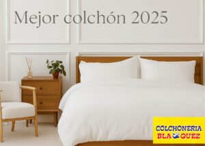 MEJOR COLCHON 2025